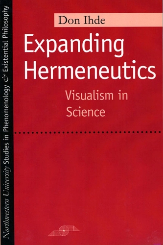 Бумажная книга «Expanding Hermeneutics: Visualizing Science», автор Дон Ихде - фото №1