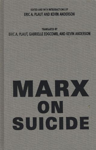 Бумажная книга «Marx on Suicide», автор Карл Маркс - фото №1