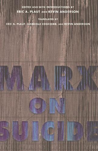 Бумажная книга «Marx on Suicide», автор Карл Маркс - фото №1