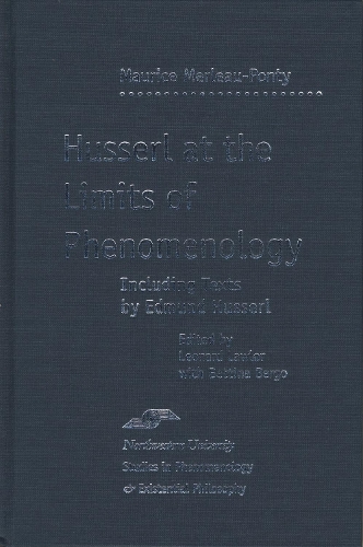Паперова книга «Husserl at the Limits of Phenomenology», автор Моріс Мерло-Понті - фото №1