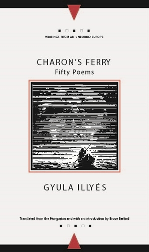 Бумажная книга «Charon's Ferry: Fifty Poems», автор Гьюла Иллиес - фото №1