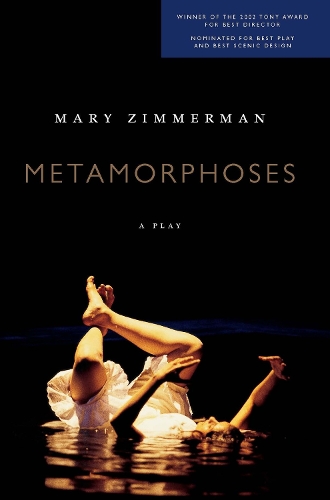 Бумажная книга «Metamorphoses  Play», автор Мэри Циммерман - фото №1