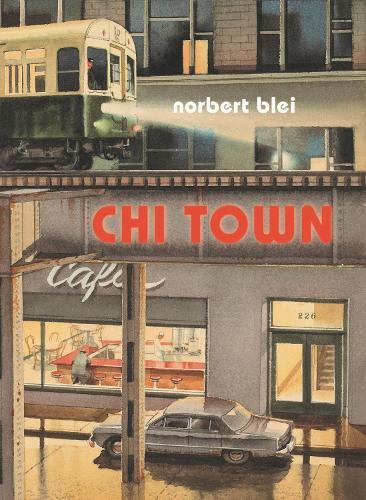 Бумажная книга «Chi Town», автор Норберт Блей - фото №1