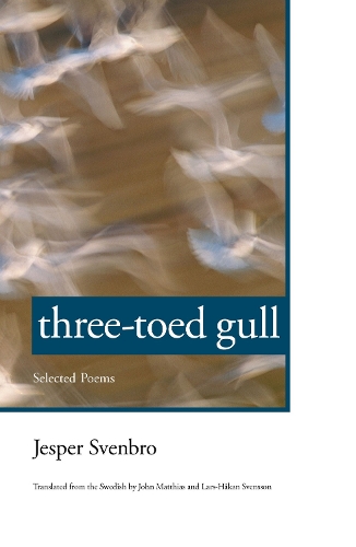 Паперова книга «Three-toed Gull: Selected Poems», автор Єспер Свенбро - фото №1