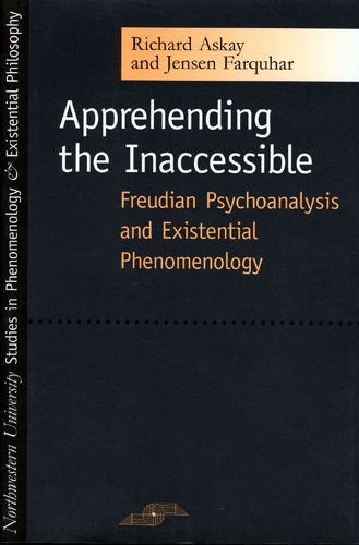 Бумажная книга «Apprehending the Inaccessible: Freudian Psychoanalysis and Existential Phenomenology», авторов Дженсен Фаркухар, Ричард Аскей - фото №1