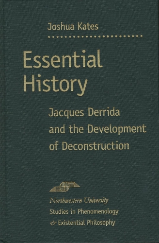 Бумажная книга «Essential History: Jacques Derrida and the Development of Deconstruction», автор Джошуа Кейтс - фото №1