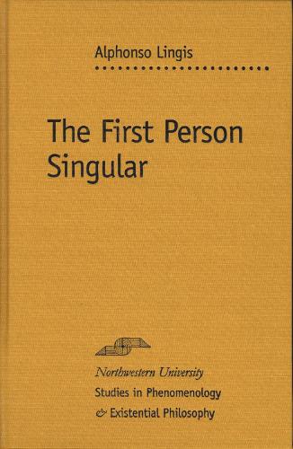 Бумажная книга «The First Person Singular», автор Альфонсо Лингис - фото №1