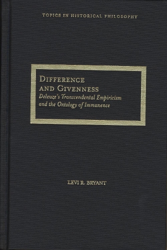 Бумажная книга «Difference and Givenness: Deleuze's Transcendental Empiricism and the Ontology of Immanence», автор Леви Брайант - фото №1
