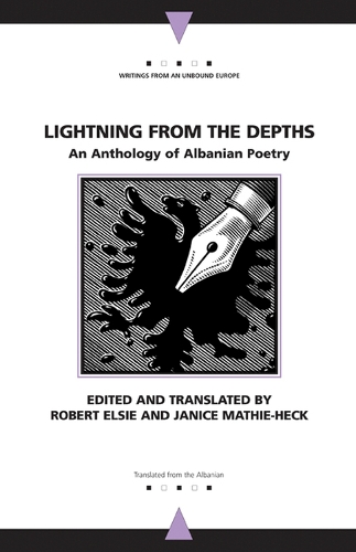 Бумажная книга «Lightning from the Depths: An Anthology of Albanian Poetry», автор Эндрю Барух Вахтель - фото №1