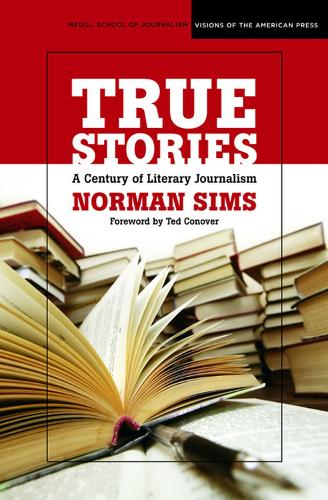 Бумажная книга «True Stories: A Century of Literary Journalism», авторов Дэвид Абрахамсон, Норман Симс - фото №1