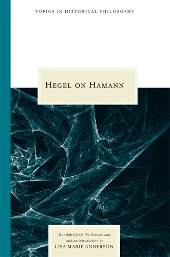 Паперова книга «Hegel on Hamann», автор Георг Вільгельм Фрідріх Гегель - фото №1