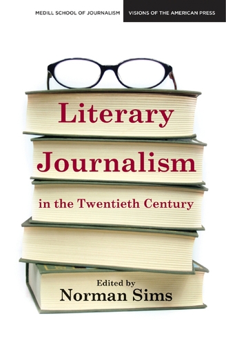 Бумажная книга «Literary Journalism in the Twentieth Century», авторов Дэвид Абрахамсон, Норман Симс - фото №1