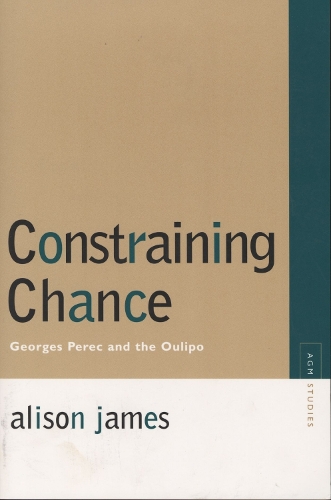 Бумажная книга «Constraining Chance: Georges Perec and the Oulipo» - фото №1