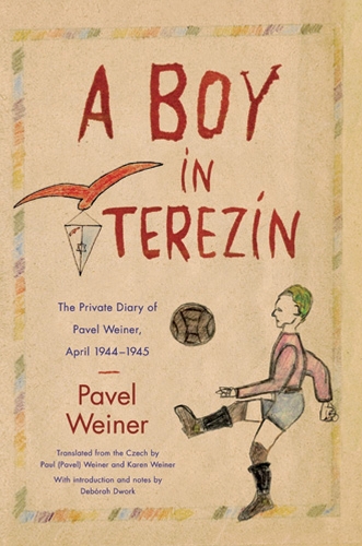 Бумажная книга «A  Boy in Terezin: The Private Diary of Pavel Weiner, April 1944-April 1945», автор Павел Вайнер - фото №1