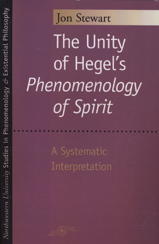 Бумажная книга «The Unity of Hegel's ""Phenomenology of Spirit: A Systematic Interpretation», автор Йон Стюарт - фото №1
