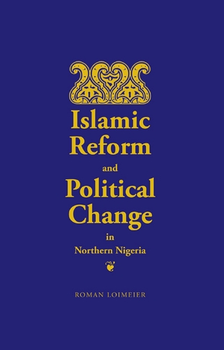 Бумажная книга «Islamic Reform and Political Change in Northern Nigeria», автор Роман Лоймайер - фото №1