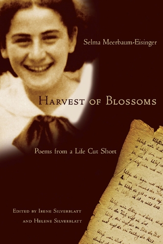 Бумажная книга «Harvest of Blossoms: Poems from a Life Cut Short», автор Сельма Меербаум-Эйзингер - фото №1