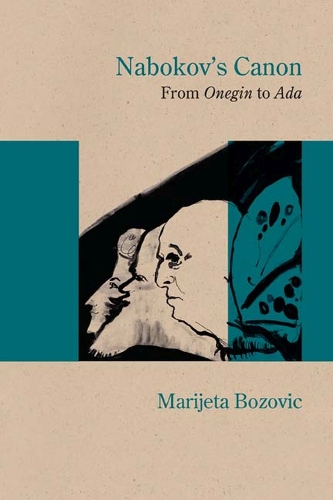 Паперова книга «Nabokov’s Canon: From Onegin to Ada», автор Марієта Бозовіч - фото №1