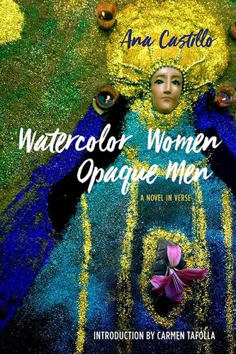 Бумажная книга «Watercolor Women Opaque Men: A Novel in Verse», автор Ана Кастильо - фото №1