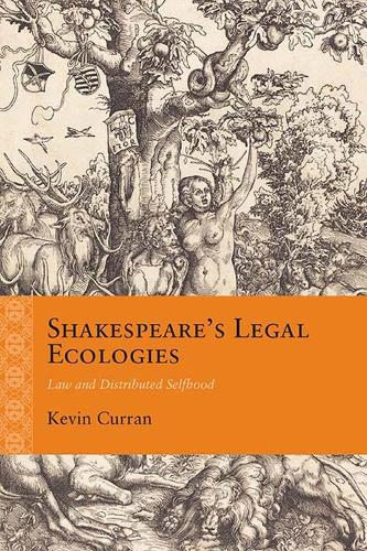 Бумажная книга «Shakespeare's Legal Ecologies: Law and Distributed Selfhood», автор Кевин Курран - фото №1