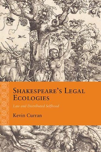 Бумажная книга «Shakespeare's Legal Ecologies: Law and Distributed Selfhood», автор Кевин Курран - фото №1