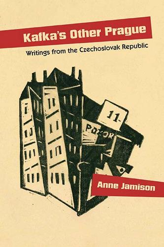 Бумажная книга «Kafka's Other Prague: Writings from the Czechoslovak Republic», автор Энн Джемисон - фото №1