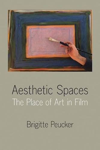 Бумажная книга «Aesthetic Spaces: The Place of Art in Film», автор Брижит Пекер - фото №1