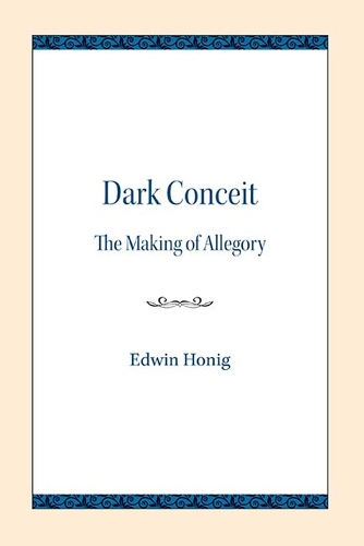Бумажная книга «Dark Conceit: The Making of Allegory», автор Эдвин Хониг - фото №1