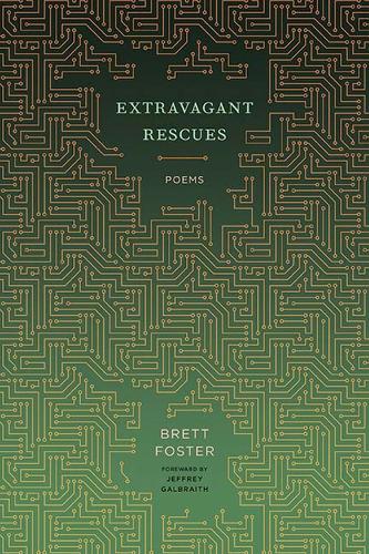 Бумажная книга «Extravagant Rescues: Poems», автор Бретт Фостер - фото №1