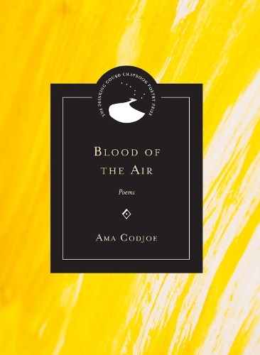 Бумажная книга «Blood of the Air: Poems», автор Ама Коджо - фото №1