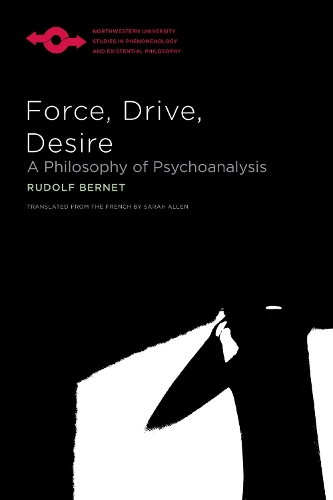 Бумажная книга «Force, Drive, Desire: A Philosophy of Psychoanalysis», автор Рудольф Берне - фото №1