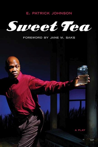 Бумажная книга «Sweet Tea: A Play», автор Э. Патрик Джонсон - фото №1