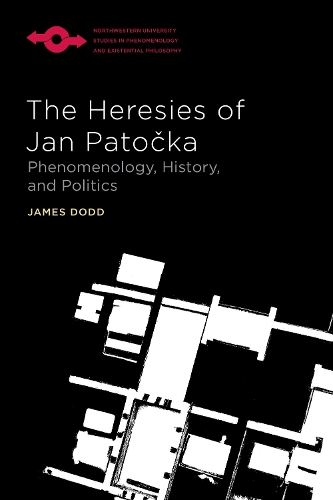Бумажная книга «The Heresies of Jan Patočka: Phenomenology, History, and Politics», автор Джеймс Додд - фото №1