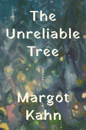 Бумажная книга «The Unreliable Tree: Poems», автор Марго Кан - фото №1