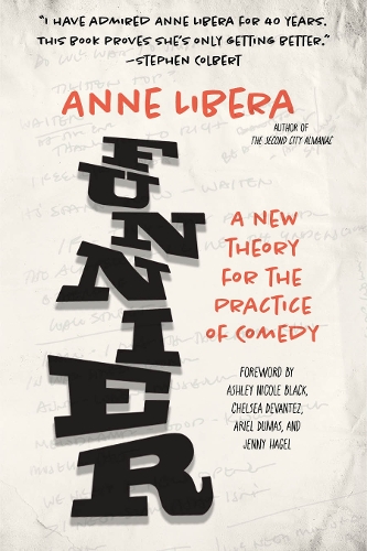 Бумажная книга «Funnier: A New Theory for the Practice of Comedy», автор Энн Либера - фото №1