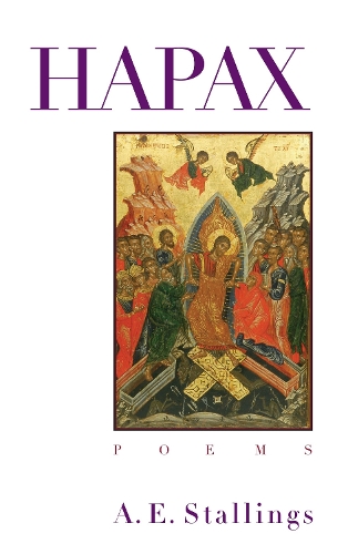 Бумажная книга «Hapax: Poems», автор А.Э. Сталлингс - фото №1