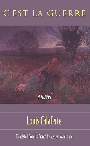 Бумажная книга «C'Est La Guerre», авторов Острин Уэйнхаус, Луи Калаферте - фото №1