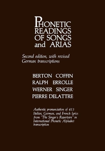 Бумажная книга «Phonetic Readings of Songs and Arias», автор Бертон Коффин - фото №1