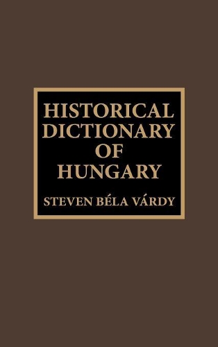 Паперова книга «Historical Dictionary of Hungary», автор С. Б. Варді - фото №1