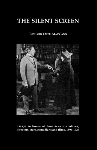 Бумажная книга «The Silent Screen», автор Ричард Дайер МакКанн - фото №1