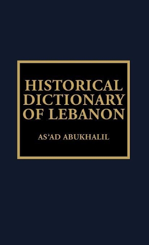 Паперова книга «Historical Dictionary of Lebanon», автор Асад Абу Халіл - фото №1