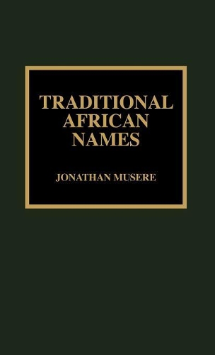Паперова книга «Traditional African Names», автор Джонатан Мюзер - фото №1