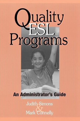 Паперова книга «Quality ESL Programs: An Administrator's Guide», автор Джудіт Сімонс - фото №1