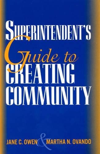 Бумажная книга «A Superintendent's Guide to Creating Community» - фото №1