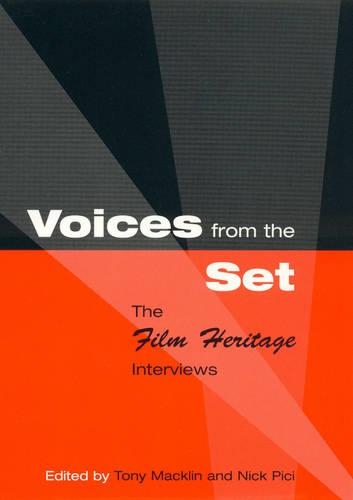 Бумажная книга «Voices from the Set: The Film Heritage Interviews», авторов Ник Пичи, Тони Маклин - фото №1