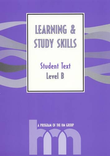 Бумажная книга «Level B: Student Text: hm Learning & Study Skills Program», автор hm Group - фото №1