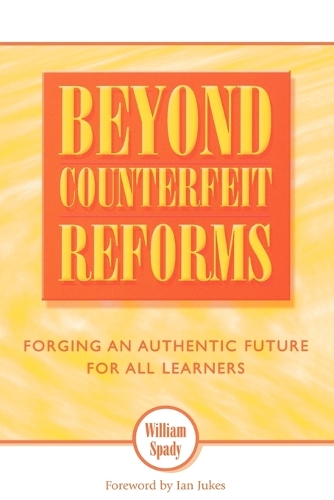 Паперова книга «Beyond Counterfeit Reforms: Forging an Authentic Future for All Learners» - фото №1