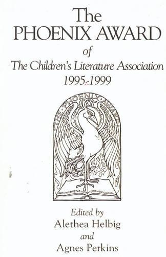 Бумажная книга «The Phoenix Award of the Children's Literature Association, 1995-1999», авторов Агнес Перкинс, Алетейя Хельбиг - фото №1