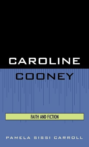 Бумажная книга «Caroline Cooney: Faith and Fiction», автор Памела Сисси Кэрролл - фото №1