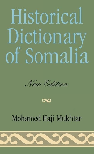 Бумажная книга «Historical Dictionary of Somalia», автор Мохамед Хаджи Мухтар - фото №1